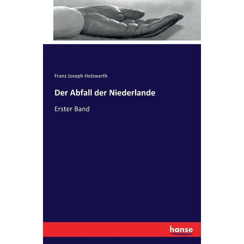 Der Abfall der Niederlande