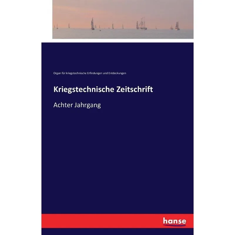 Kriegstechnische Zeitschrift