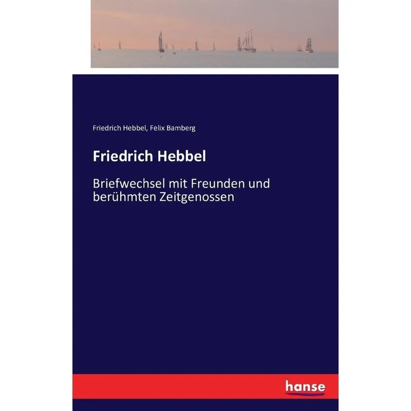 Friedrich Hebbel