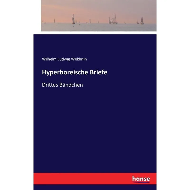 Hyperboreische Briefe