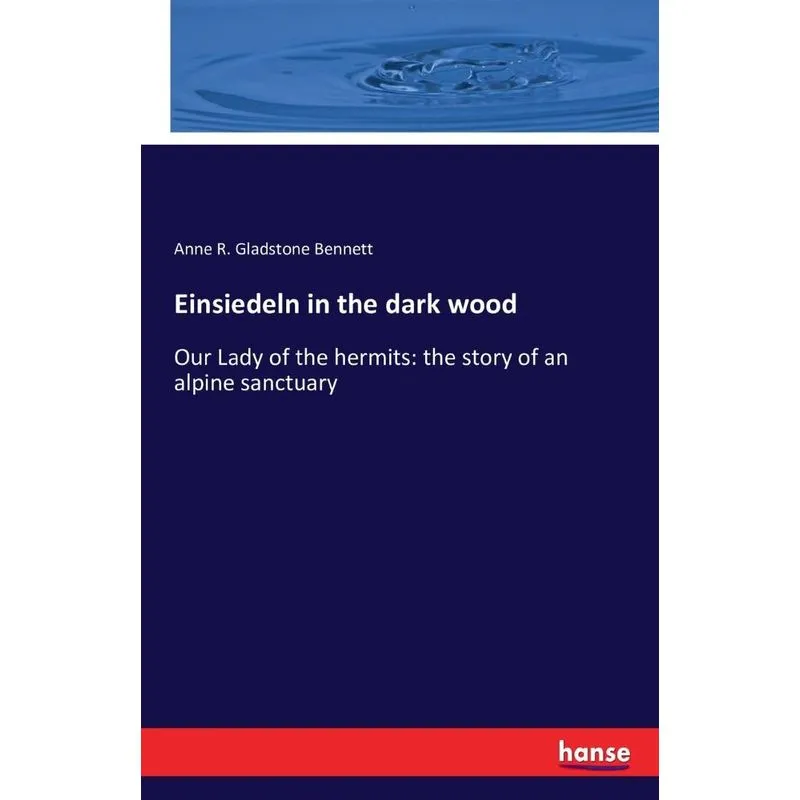 Einsiedeln in the dark wood