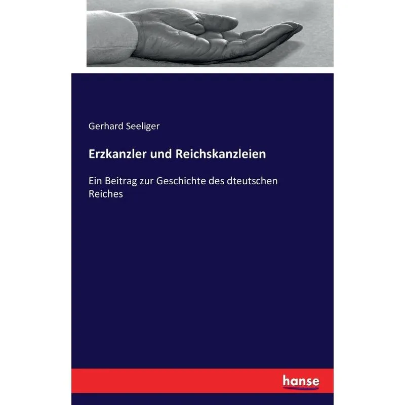 Erzkanzler und Reichskanzleien