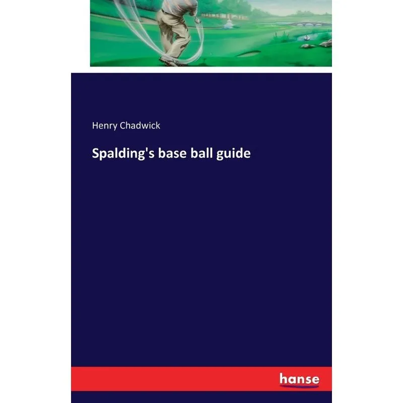 Spaldings base ball guide