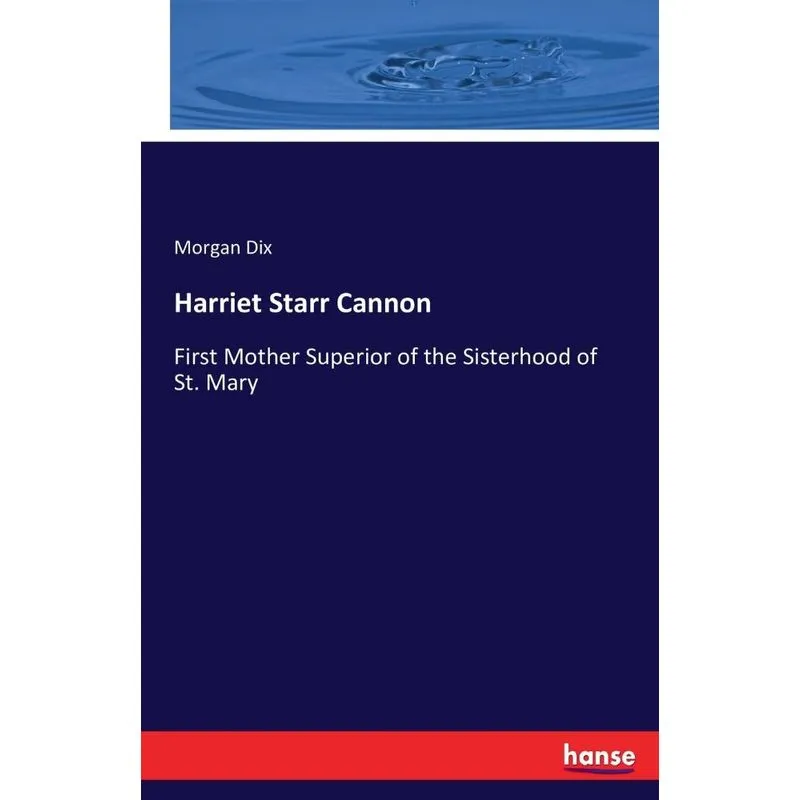 Harriet Starr Cannon