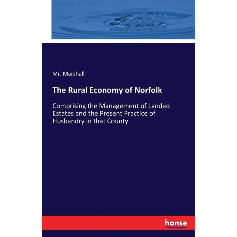 The Rural Economy of Norfolk