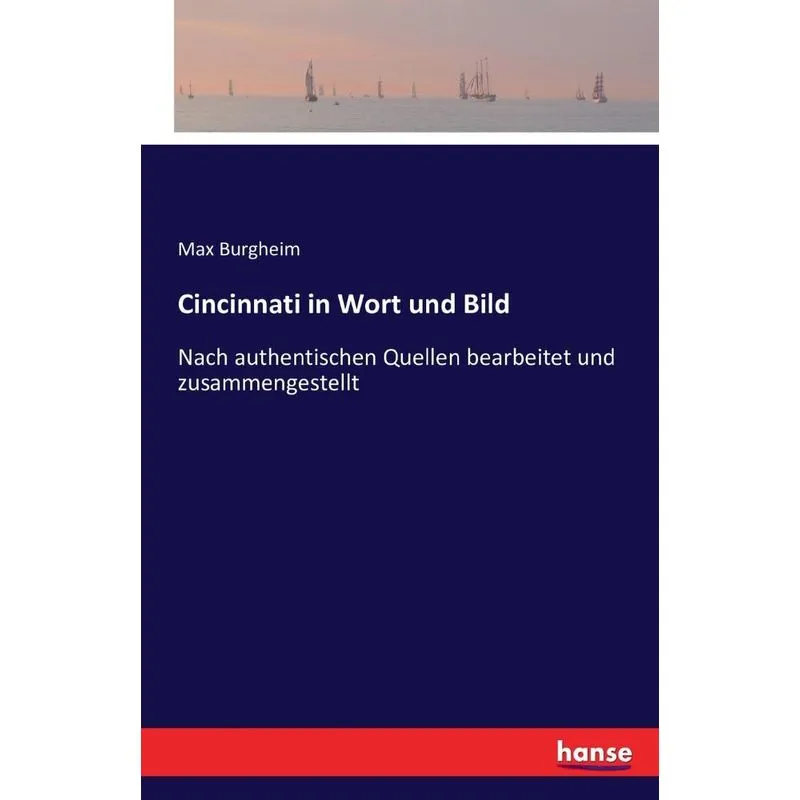 Cincinnati in Wort und Bild