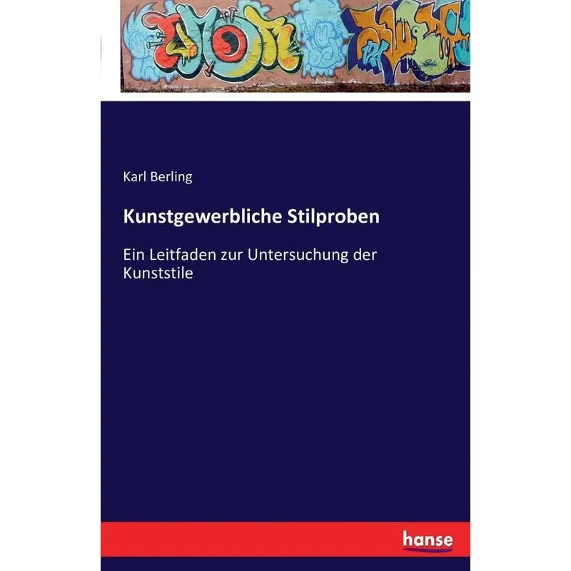 Kunstgewerbliche Stilproben