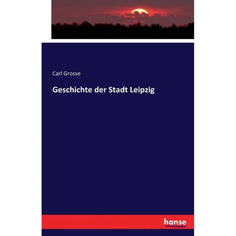 Geschichte der Stadt Leipzig