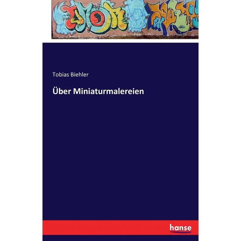 Über Miniaturmalereien