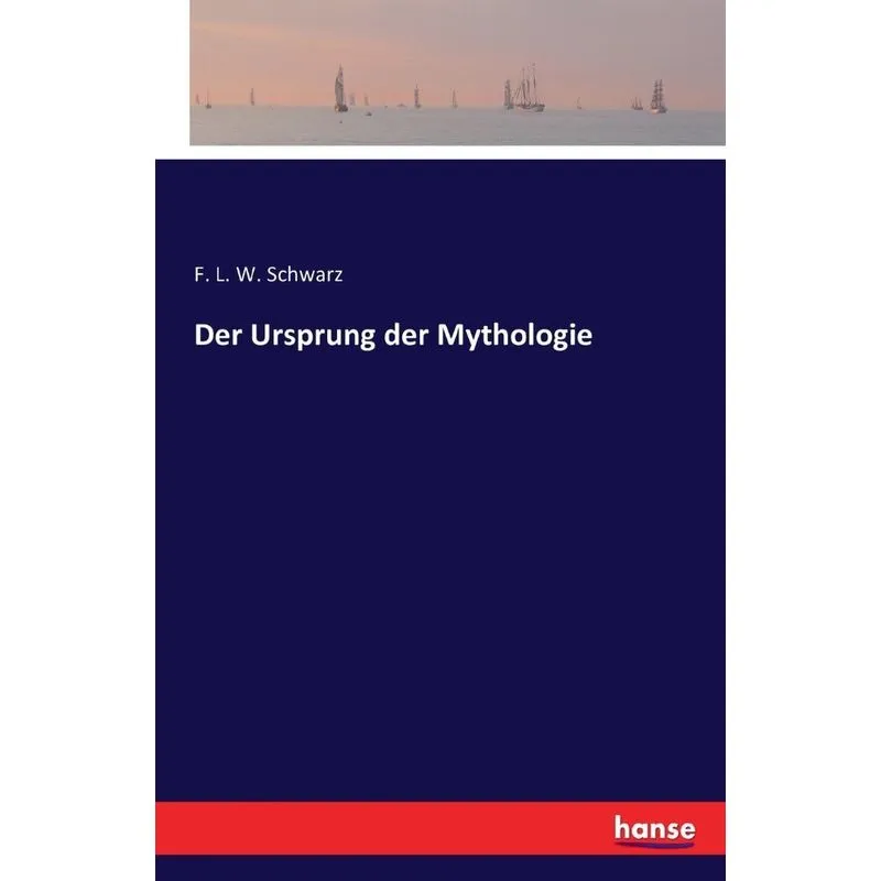 Der Ursprung der Mythologie