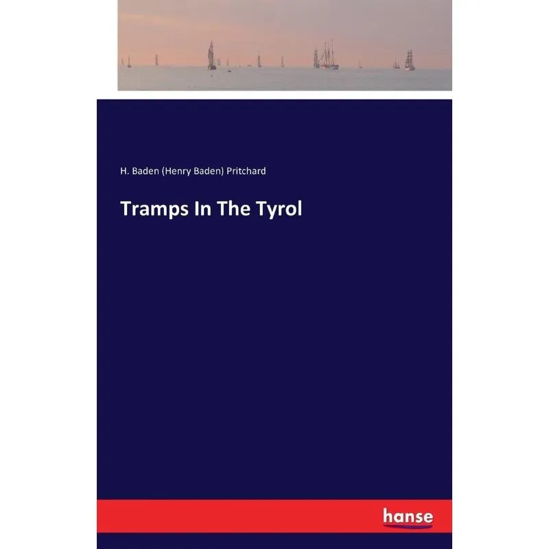 Tramps In The Tyrol