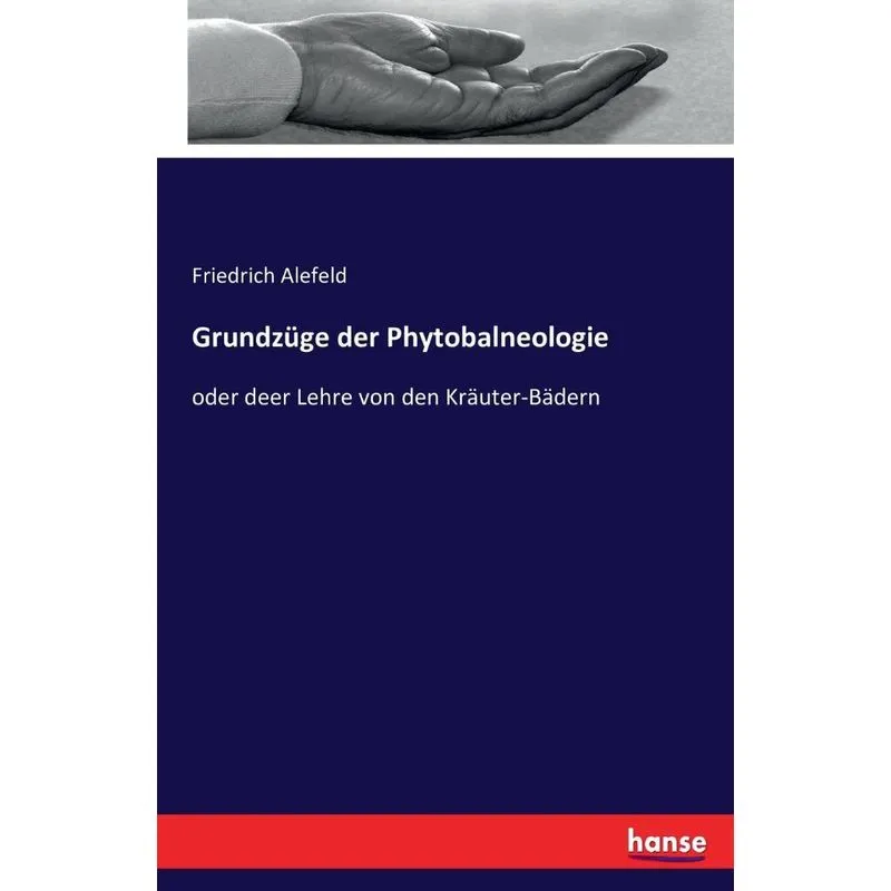 Grundzüge der Phytobalneologie