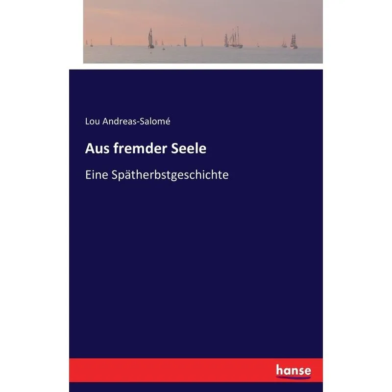 Aus fremder Seele