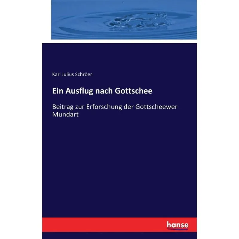 Ein Ausflug nach Gottschee