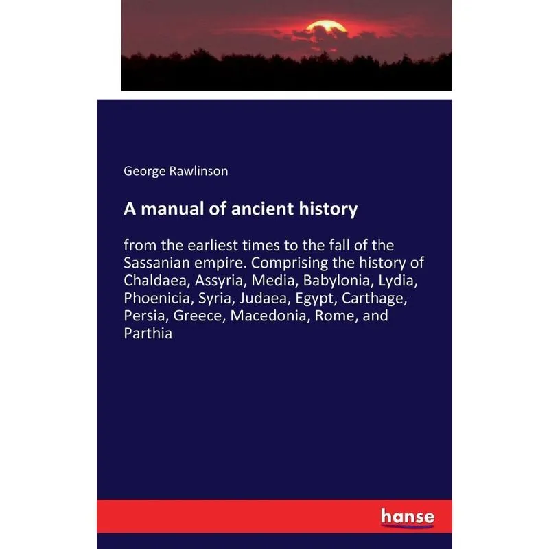 A manual of ancient history