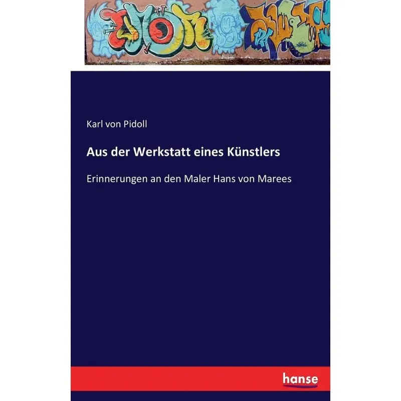 Aus der Werkstatt eines Künstlers
