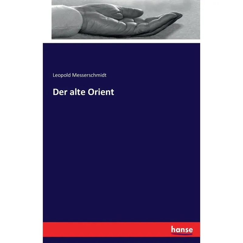 Der alte Orient