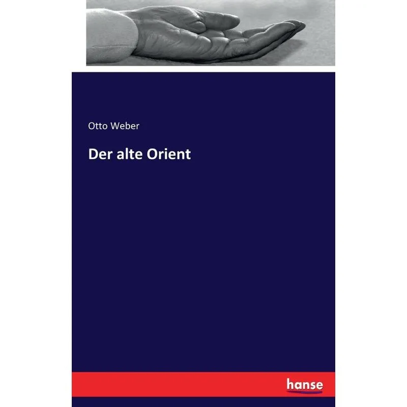 Der alte Orient
