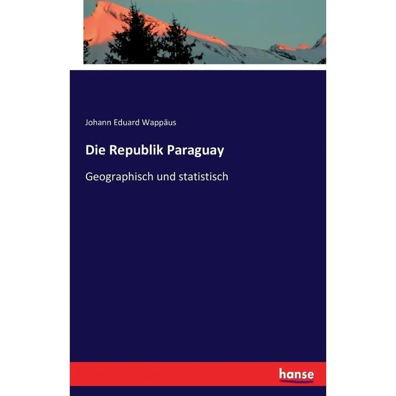Die Republik Paraguay