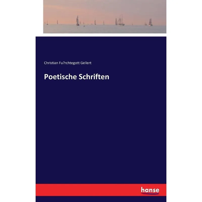 Poetische Schriften
