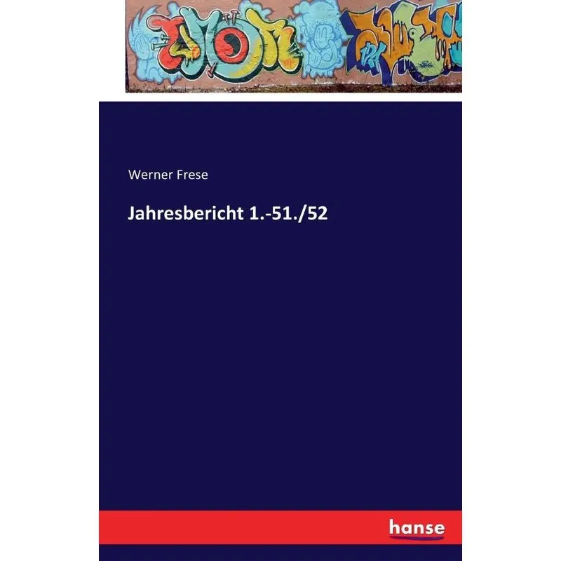 Jahresbericht 1.-51./52
