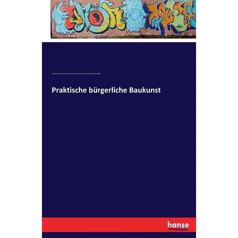 Praktische bürgerliche Baukunst