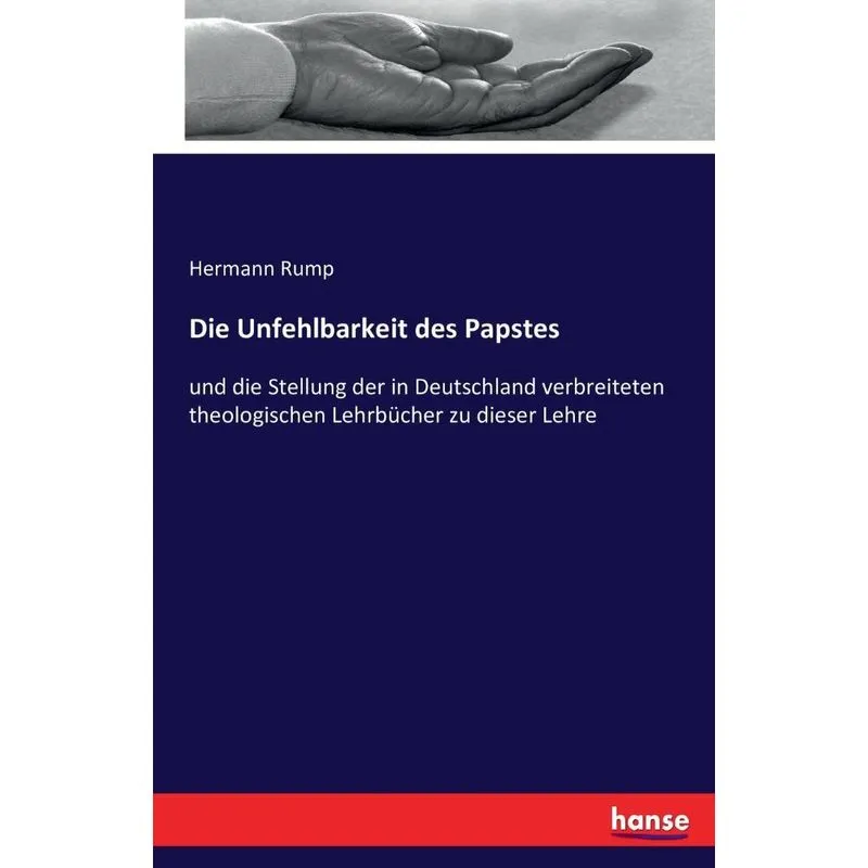 Die Unfehlbarkeit des Papstes