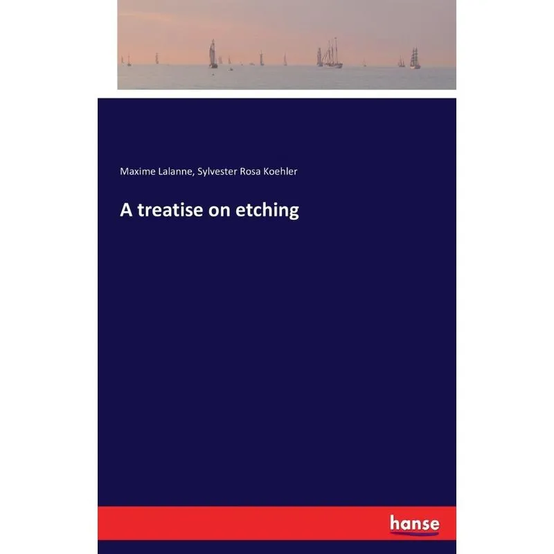 A treatise on etching