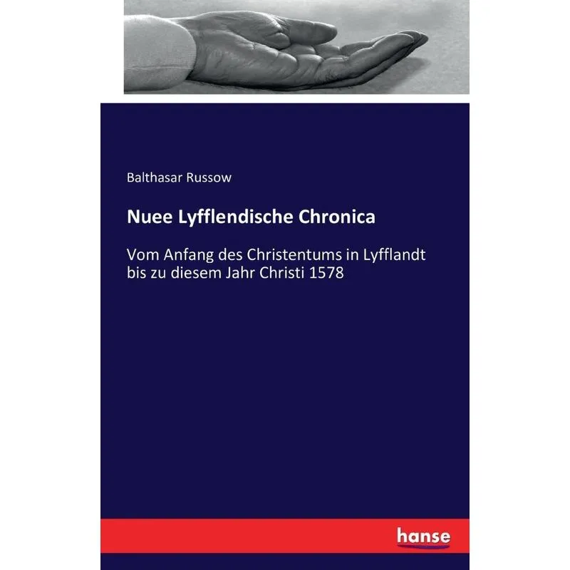Nuee Lyfflendische Chronica