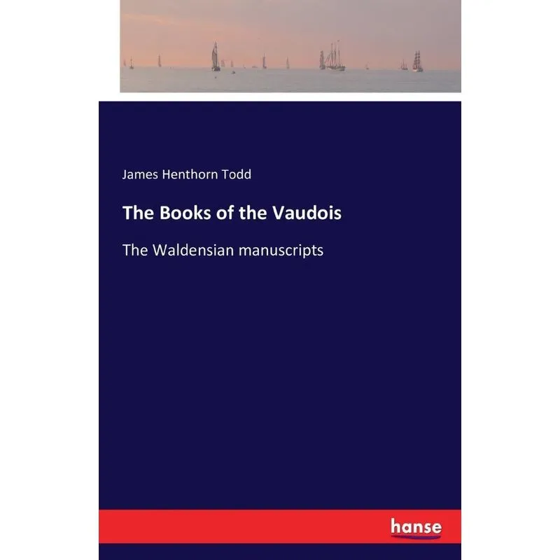 The Books of the Vaudois