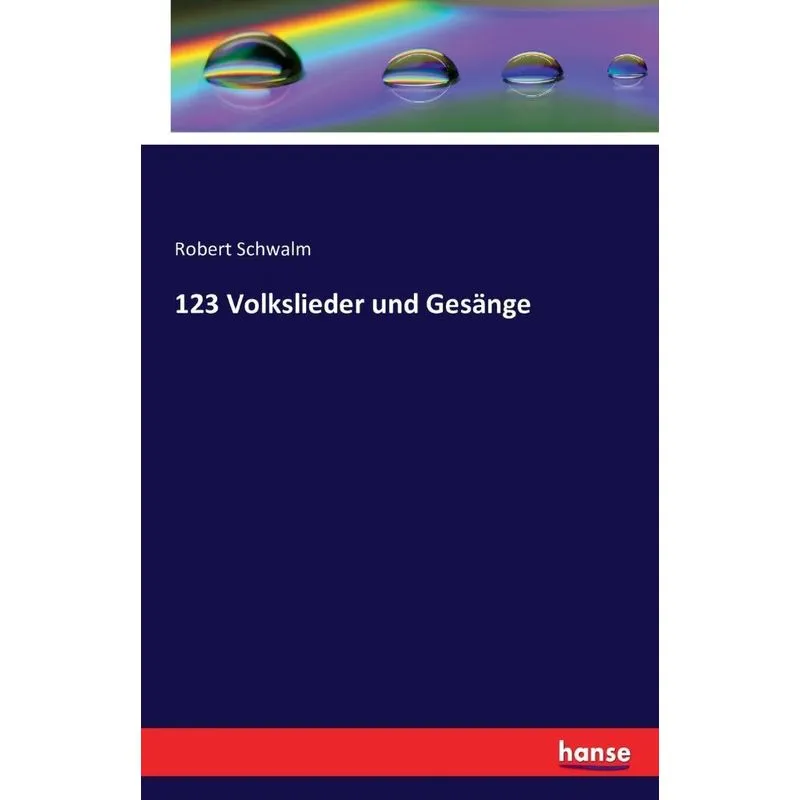 123 Volkslieder und Gesänge