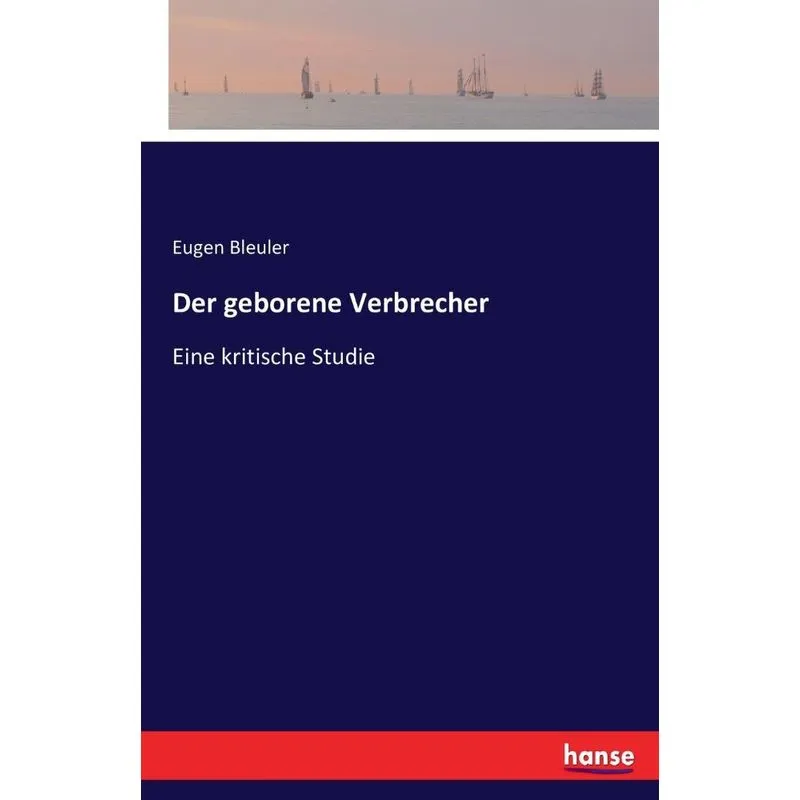 Der geborene Verbrecher