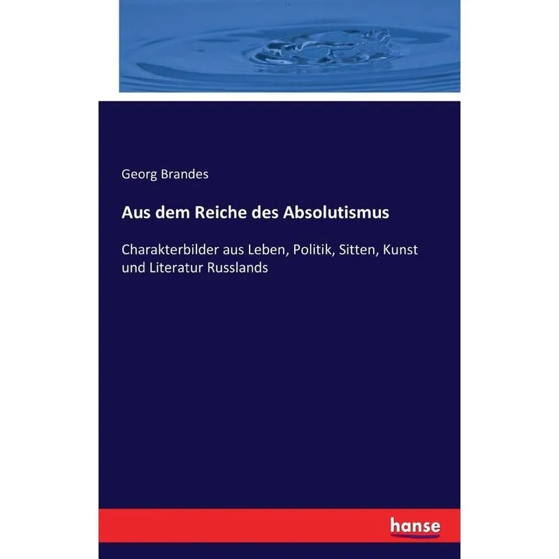 Aus dem Reiche des Absolutismus