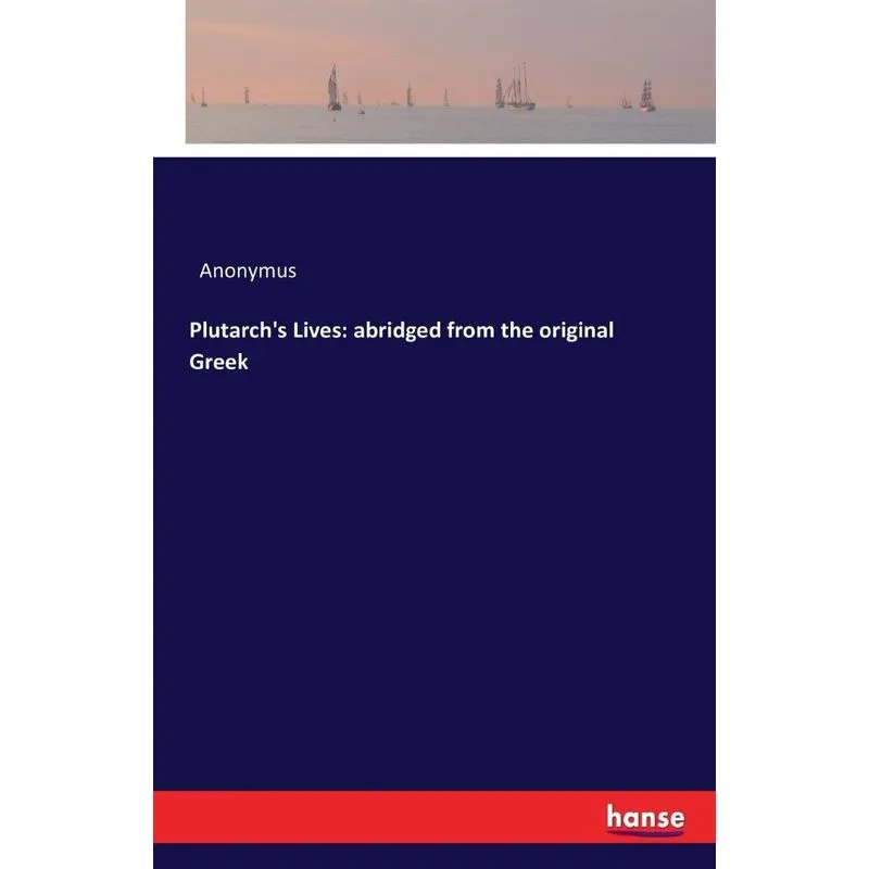 Plutarchs Lives
