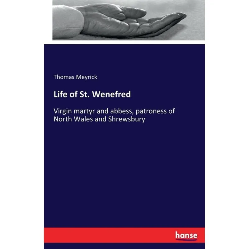 Life of St. Wenefred