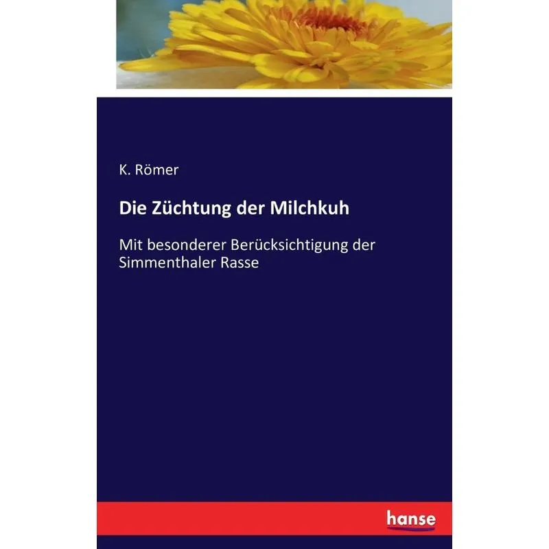 Die Züchtung der Milchkuh