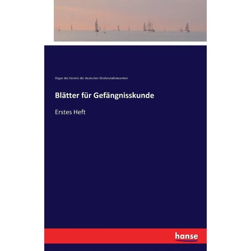 Blätter für Gefängnisskunde