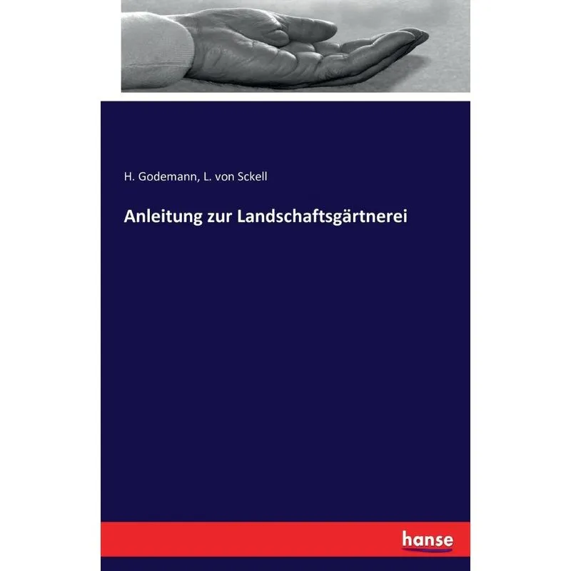 Anleitung zur Landschaftsgärtnerei