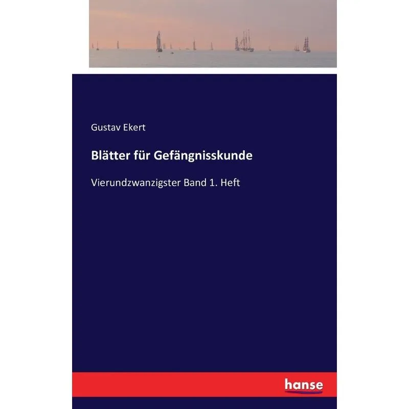 Blätter für Gefängnisskunde