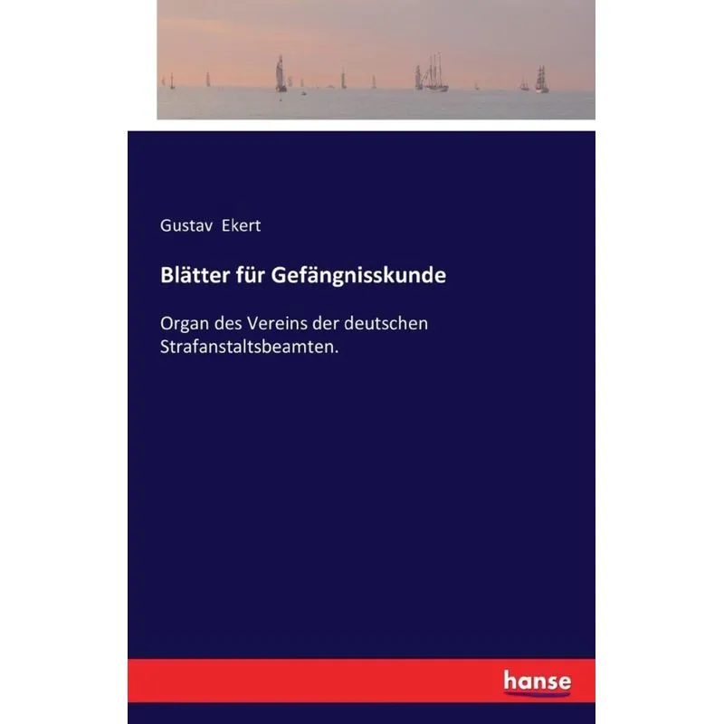 Blätter für Gefängnisskunde