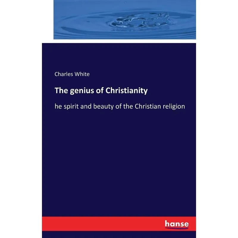 The genius of Christianity
