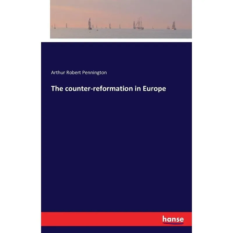The counter-reformation in Europe