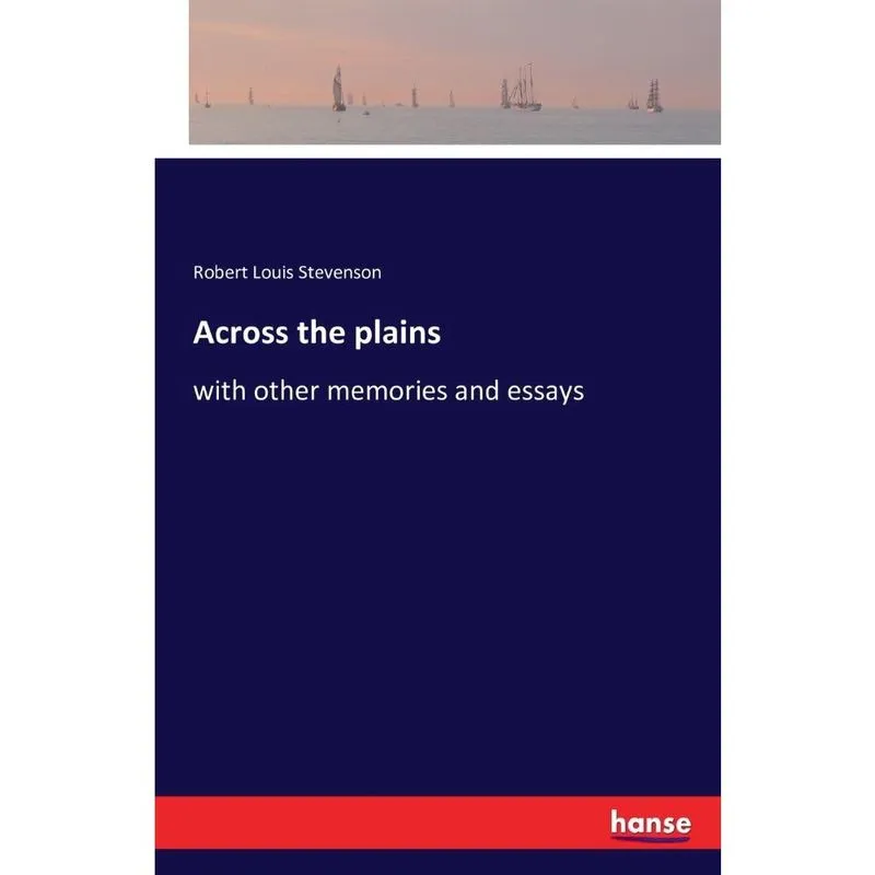 Across the plains