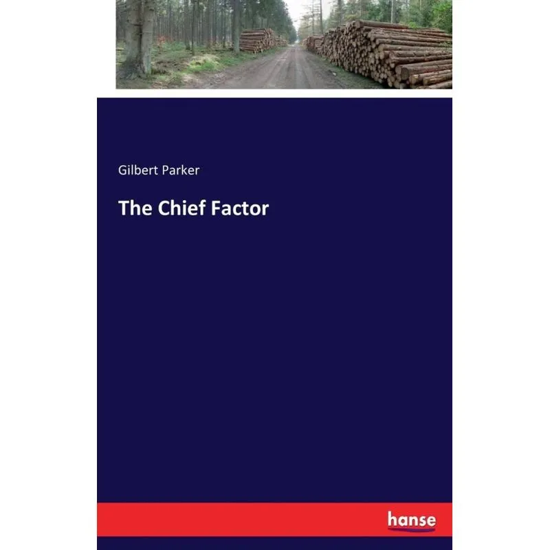 The Chief Factor