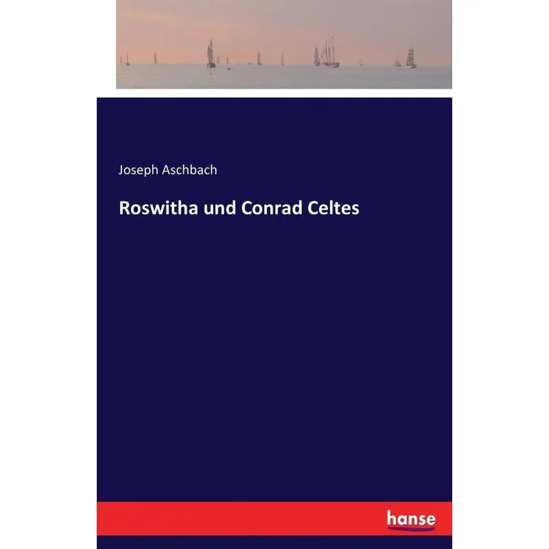 Roswitha und Conrad Celtes
