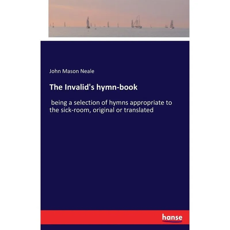 The Invalids hymn-book
