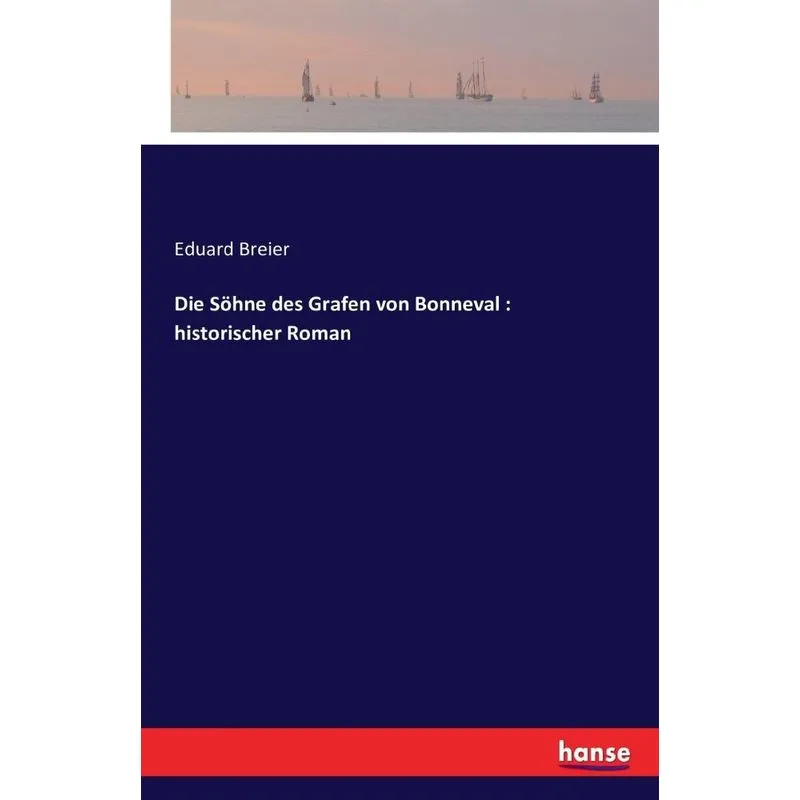 Die Söhne des Grafen von Bonneval