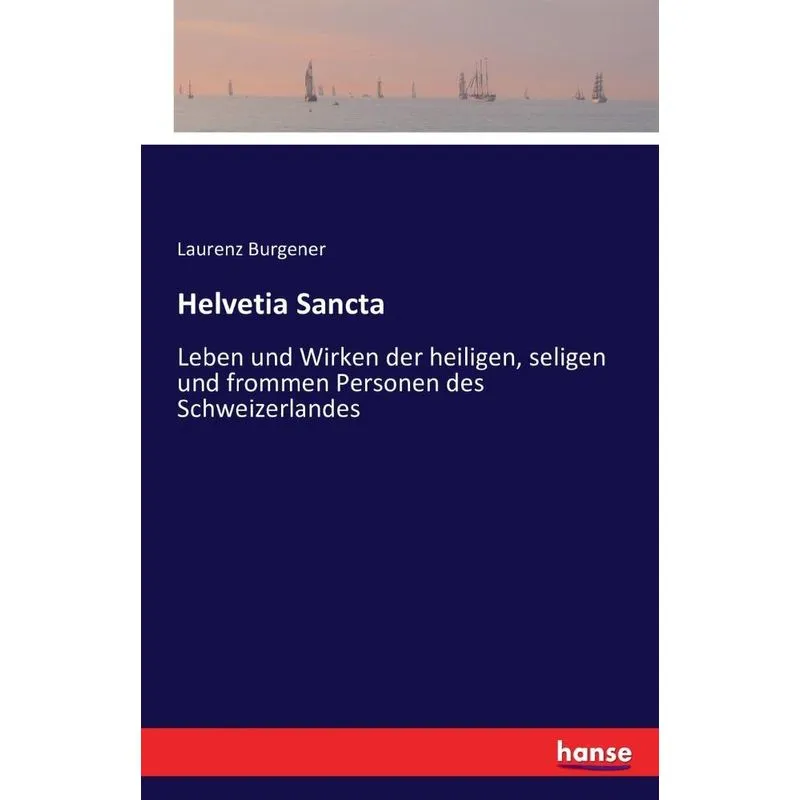 Helvetia Sancta