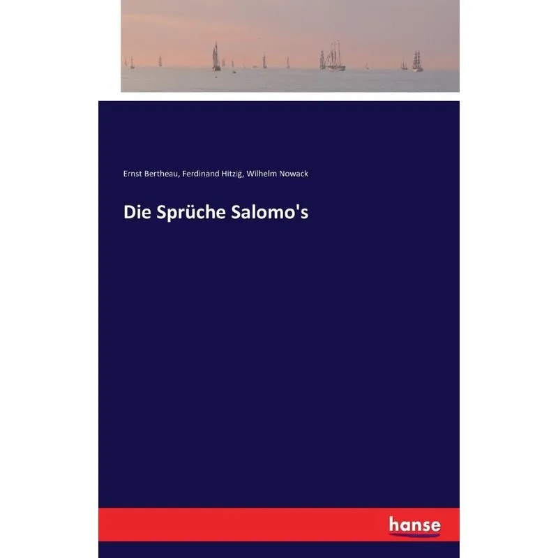 Die Sprüche Salomos