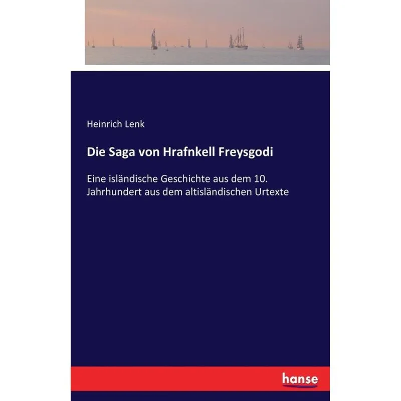 Die Saga von Hrafnkell Freysgodi